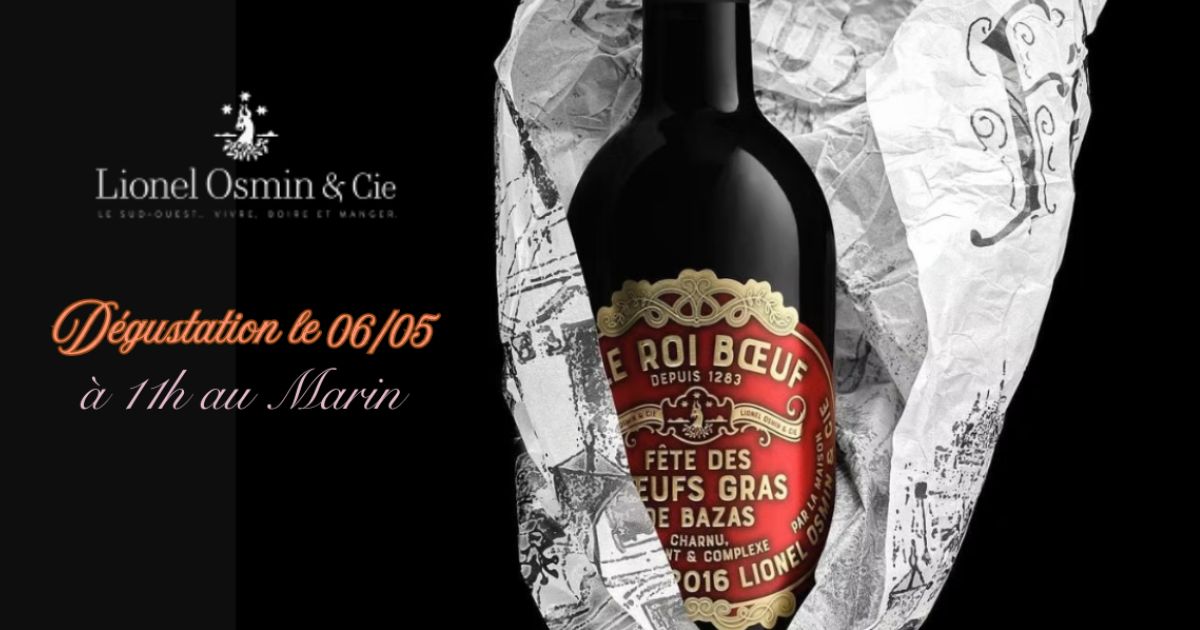 Dégustation Lionel Osmin & Cie à L’Îlot Vins Marin